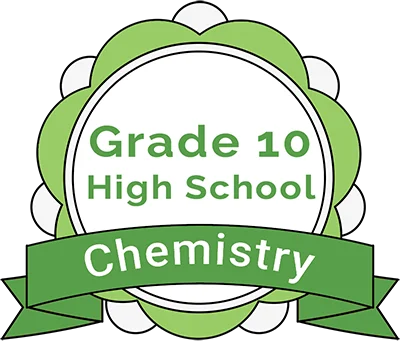 Badge for Grade 10 High School Chemistry tutoring
